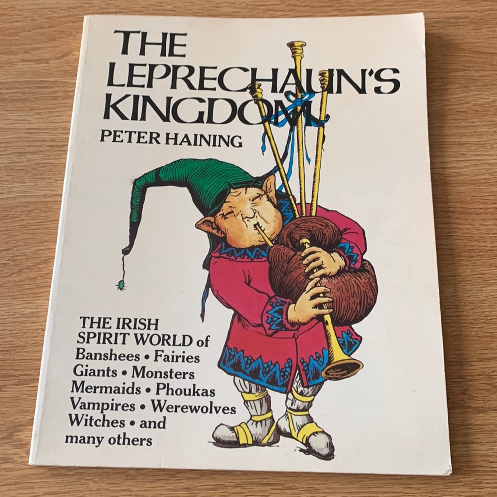 The Leprechaun’s Kingdom by Peter Haining